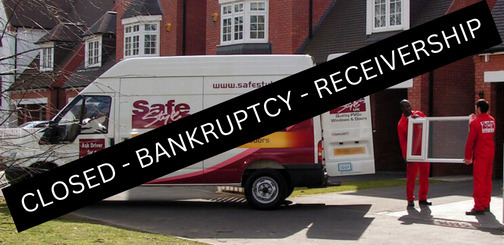 SafeStyle Windows and Doors VAN - Business CLOSED - BANKRUPT - RECEIVERSHIP.
New Opportunities available with BestSwitch Utilities. www.BestSwitch.co.uk